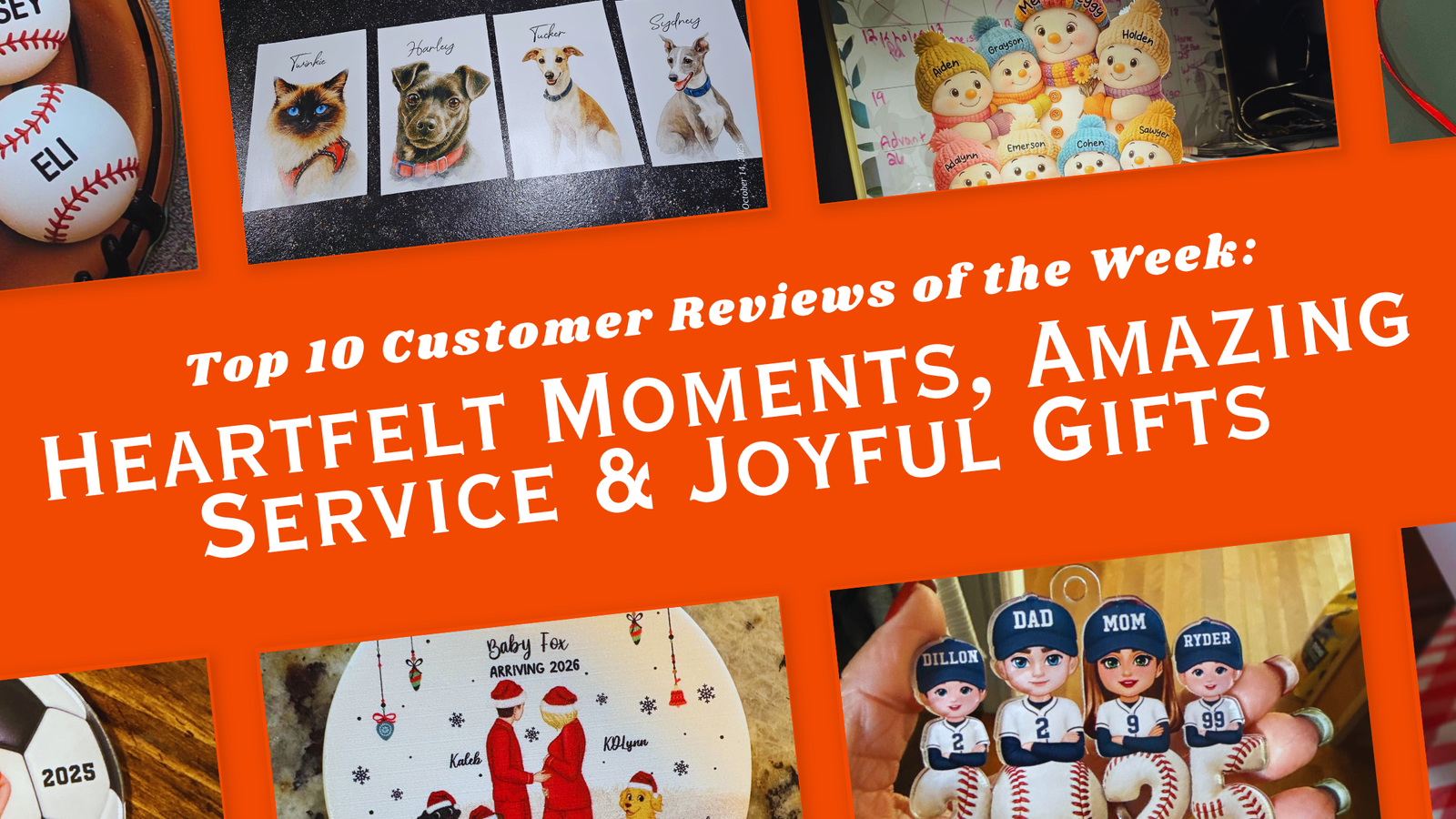 🌟 Top 10 Customer Reviews of the Week: Heartfelt Moments, Amazing Service & Joyful Gifts 🌟
